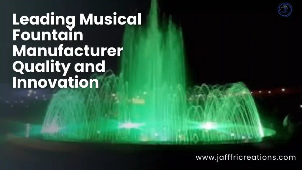 musical fountain manufacturer