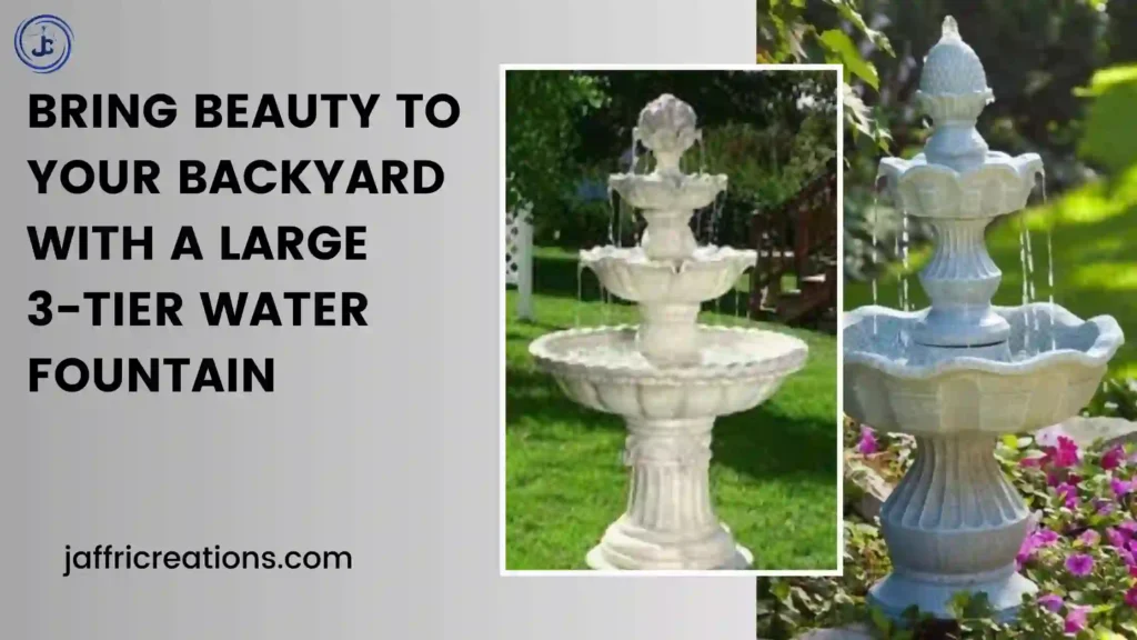 3 tier water fountain outdoor