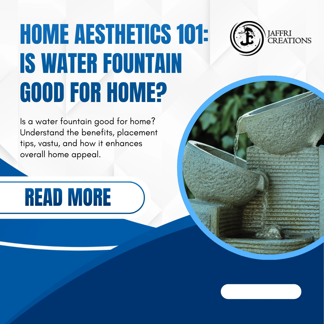 is water fountain good for home
