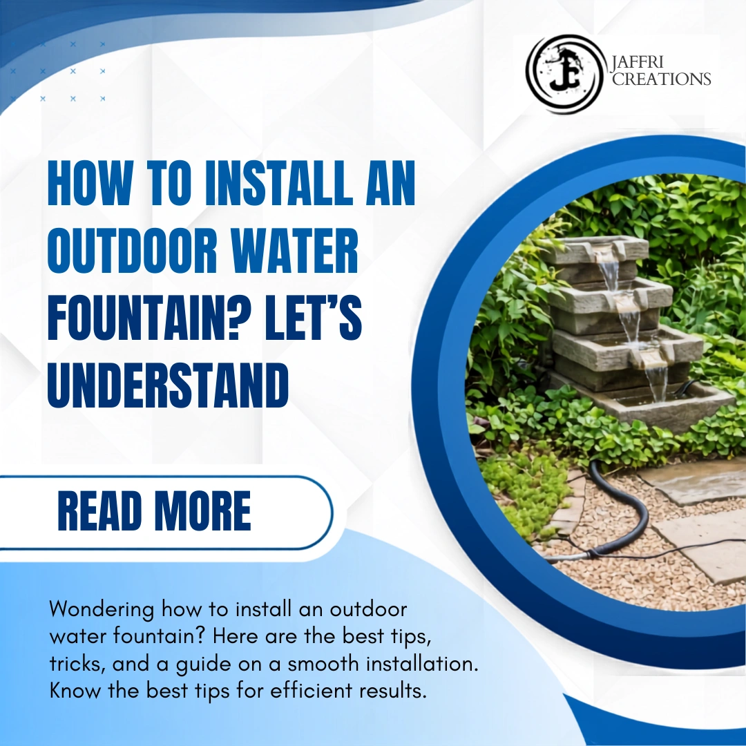 how to install an outdoor water fountain